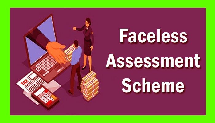 Faceless Assessment